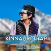 Kinnauri Trap